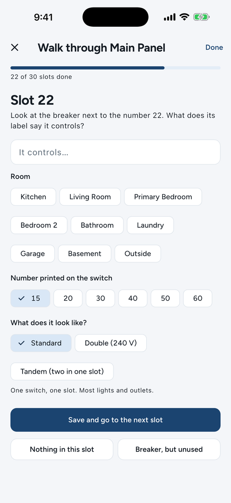 The guided walk-through, recording one slot at a time