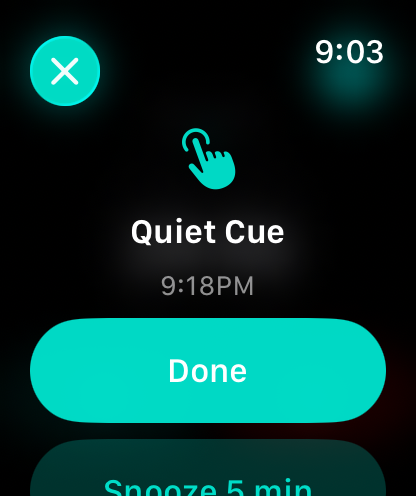 A cue has tapped — mark it done or snooze it